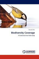 Biodiversity Coverage: A Protected Area Field study 365930588X Book Cover