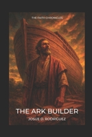 The Ark Builder B0FVVXWS9S Book Cover