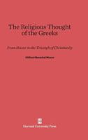 The Religious Thought of the Greeks: From Homer to the Triumph of Christianity 101831959X Book Cover