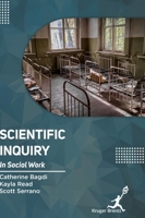 Scientific Inquiry In Social Work 1787151824 Book Cover