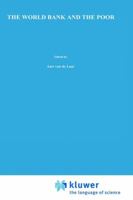 The World Bank and the Poor (Institute of Social Studies Series on Development of Societies) 0898380421 Book Cover