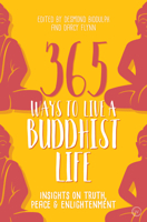365 Ways to live a Buddhist life 1786783223 Book Cover