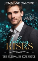 Taking Risks: A Matchmaker Romance B0FCG122XK Book Cover