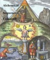 Alchemical Sequences Coloured by Adam McLean 1366370392 Book Cover