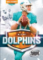 Miami Dolphins 1626173710 Book Cover