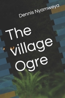 The village Ogre B0CDNKS8YF Book Cover