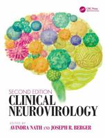 Clinical Neurovirology (Neurological Disease and Therapy) 1498733166 Book Cover