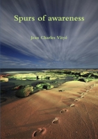 Spurs of awareness 1257879928 Book Cover