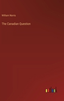 The Canadian Question 3385212847 Book Cover