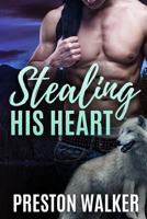 Stealing His Heart 154549049X Book Cover