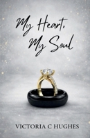 My Heart, My Soul 1911774387 Book Cover