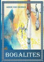 Bogalites 1508939454 Book Cover