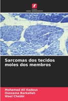 Sarcomas dos tecidos moles dos membros 6206110060 Book Cover