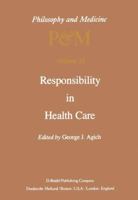 Responsibility in Health Care 9027714177 Book Cover