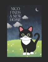 Nico Finds A New Home B0CSWWWSM4 Book Cover