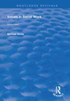 Values in Social Work 1138359912 Book Cover