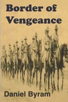 Border of Vengeance 1892798247 Book Cover