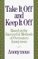 Take It Off and Keep It Off 0809244934 Book Cover