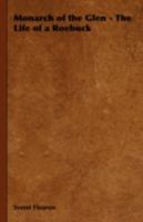 Monarch of the Glen - The Life of a Roebuck 1443737224 Book Cover