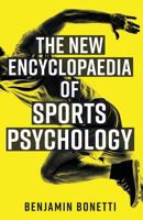 The New Encyclopaedia of Sports Psychology 1536906840 Book Cover