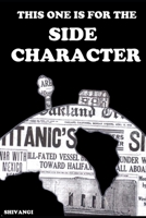 This One Is for the Side Character B08QLTHSYB Book Cover