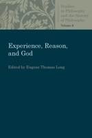 Experience, Reason, and God 0813230985 Book Cover