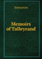Memoirs of Talleyrand. 5879060012 Book Cover