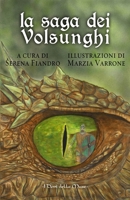 La saga dei Volsunghi 8899167303 Book Cover