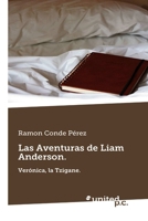 Las Aventuras de Liam Anderson, La Tzigane 1291674020 Book Cover