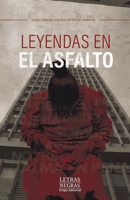Leyendas en el asfalto (Spanish Edition) 6287724714 Book Cover