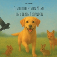 Geschichten von Nomi und ihren Freunden (German Edition) 3695705949 Book Cover