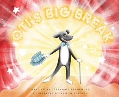 Oti's Big Break B0BP7CBNY9 Book Cover