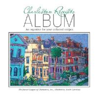 Charleston Receipts Album 0960785434 Book Cover