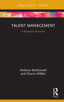 Talent Management: A Research Overview 0367684462 Book Cover
