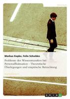 Probleme des Wissenstransfers bei Personalfluktuation. Theoretische �berlegungen und empirische Betrachtung 363871084X Book Cover