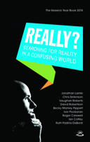 Really?: Searching for Reality in a Confusing World 1783591587 Book Cover