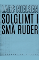 Solglimt i sm? ruder 8726344866 Book Cover