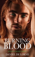 Burning Blood: Bonds of Blood: Book 2 1922397032 Book Cover