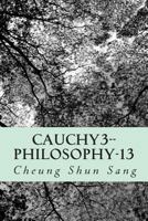 Cauchy3--Philosophy-13: Banner Years 1494997959 Book Cover