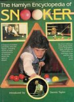 Hamlyn Encyclopedia of Snooker, The 0600501922 Book Cover