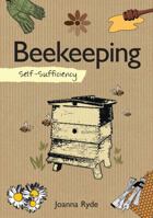 Self-Sufficiency: Beekeeping 1504800400 Book Cover