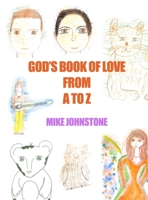 God's Book of Love from A to Z 164702014X Book Cover