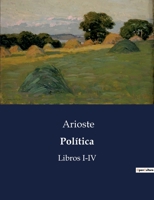 Política: Libros I-IV B0C8S8NS8D Book Cover