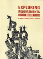 Exploring Requirements: Quality Before Design