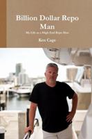 Billion Dollar Repo Man 1641366680 Book Cover