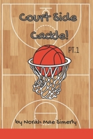 Courtside Cackle! A Funny Joke Book for Kids: Hilarious Basketball Jokes for Age 6-10 B0F81Q36N5 Book Cover