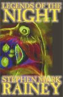 Legends of the Night (Alan Rodgers Books) 1434430014 Book Cover