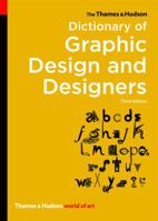 The Thames & Hudson Dictionary of Graphic Design and Designers (World of Art) 0500203539 Book Cover