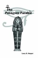 The Passover Parable 1880761122 Book Cover