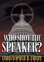Who Shot the Speaker? 1958890626 Book Cover